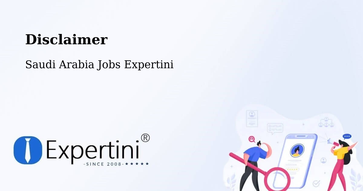 Disclaimer – Yanbu - Saudi Arabia Jobs Expertini