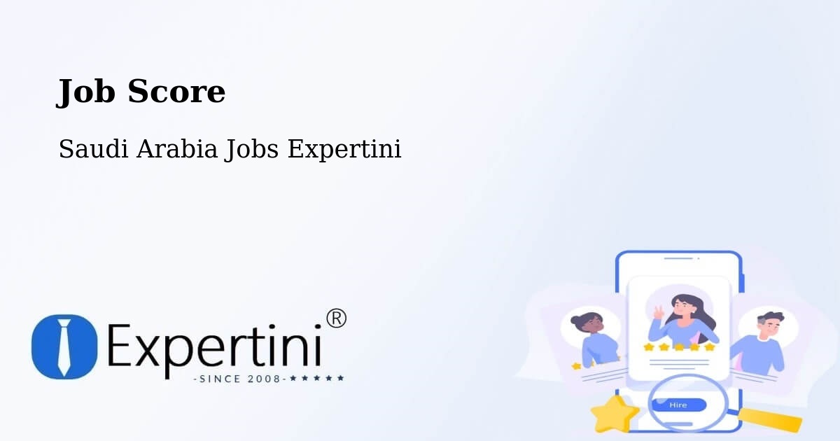 Job Score & Job Description Score Tool – Yanbu - Saudi Arabia Jobs Expertini